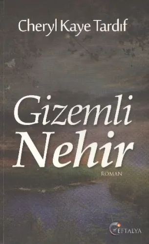 Gizemli Nehir