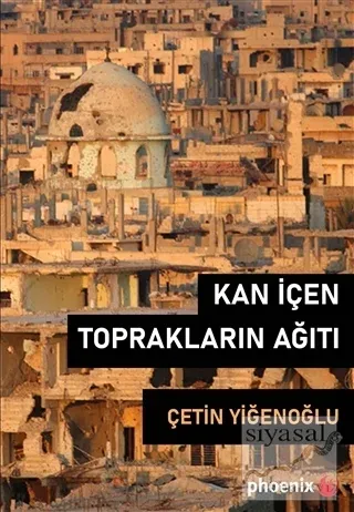 Kan İçen Toprakların Ağıtı