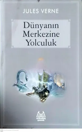 Dünyanın Merkezine Yolculuk