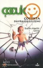 Çocukta Davranış Gelişimi