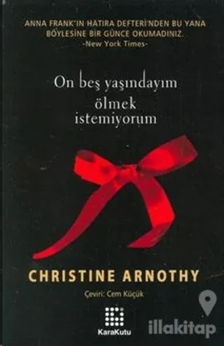 On Beş Yaşındayım Ölmek İstemiyorum