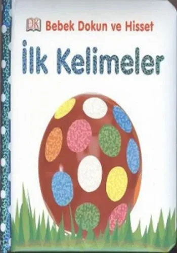 Bebek Dokun ve Hisset; İlk Kelimeler