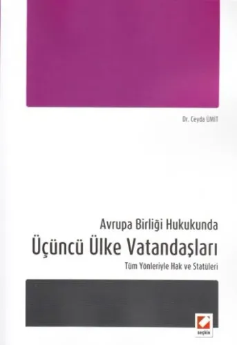 Avrupa Birliği Hukukunda Üçüncü Ülke Vatandaşları