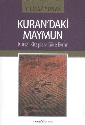 Kuran'daki Maymun Yılmaz Yunak