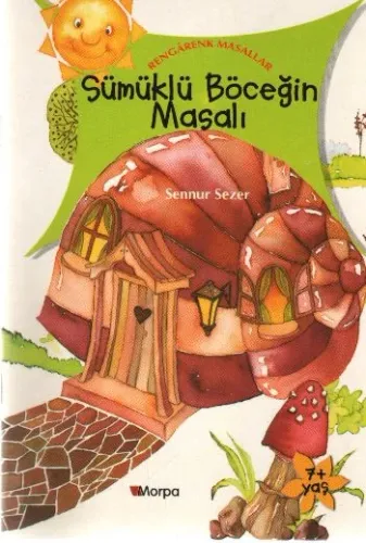 Rengarenk Masallar-Sümüklü Böceğin Masalı