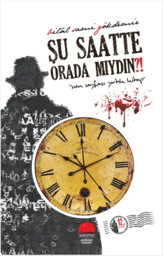 Şu Saatte Orada mıydın? Bilal Sami Gökdemir