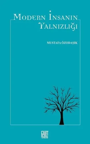 Modern İnsanın Yalnızlığı