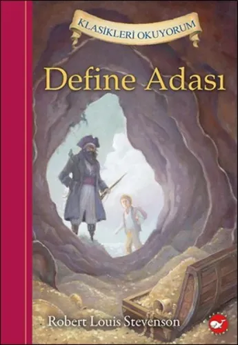 Klasikleri Okuyorum Robert Louis Stevenson