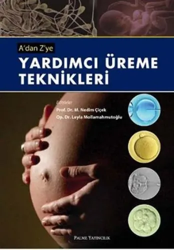 Adan Zye Yardımcı Üreme Teknikleri