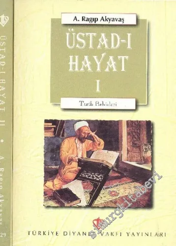 Üstad-ı Hayat, Tarih Bahisleri 2 Cilt TAKIM -        2005