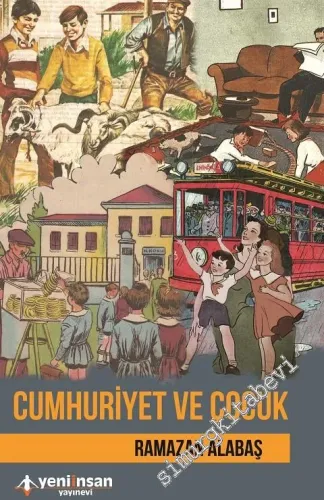 Cumhuriyet ve Çocuk -         2016