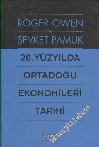 20. Yüzyılda Ortadoğu Ekonomileri Tarihi -