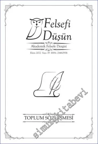 Felsefi Düşün Akademik Felsefe Dergisi - Toplum Sözleşmesi - Sayı: 19      Nisan 2022