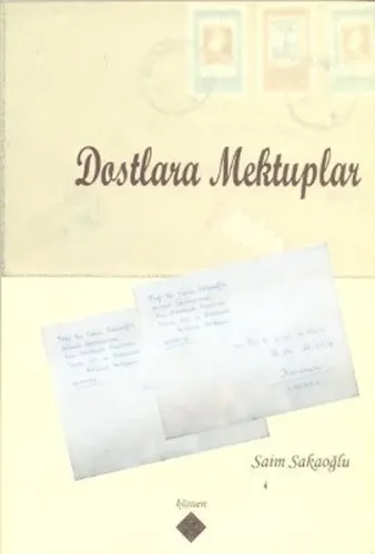 Dostlara Mektuplar