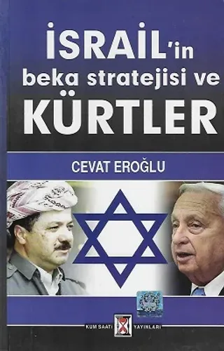 İsrail'in Beka Stratejisi ve Kürtler