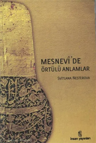 Mesnevi'de Örtülü Anlamlar