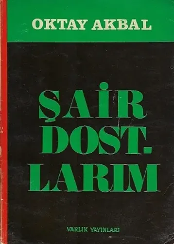 Şair Dostlarım 1977 Baskı