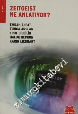 Zeitgeist Ne Anlatıyor ? -