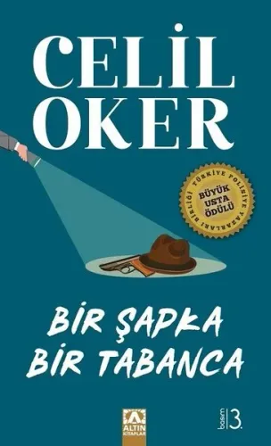 Bir Şapka Bir Tabanca - Özel Baskı