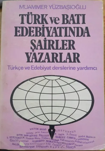 TÜRK ve BATI EDEBİYATINDA ŞAİRLER YAZARLAR