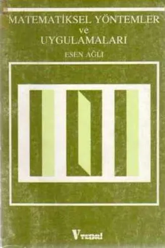 Matematiksel Yöntemler ve Uygulamaları