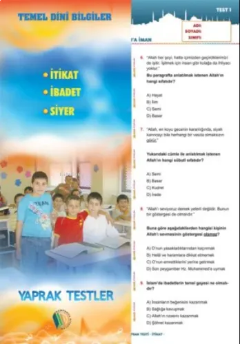 Temel Dini Bilgiler;İtikat-İbadet-Siyer (Yaprak Test)