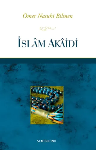İslam Akaidi | Ömer Nasuhi Bilmen