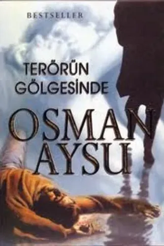 Terörün Gölgesinde