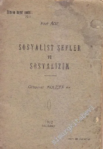 Sosyalist Şefler ve Sosyalizm -        1932