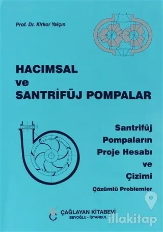 Hacımsal ve Santrifüj Pompalar