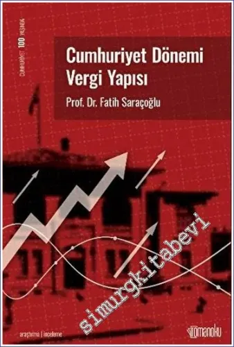 Cumhuriyet Dönemi Vergi Yapısı -         2023