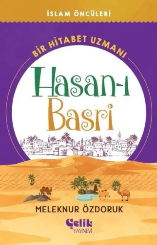 Bir Hitabet Uzmanı ;Hasan-ı Basri