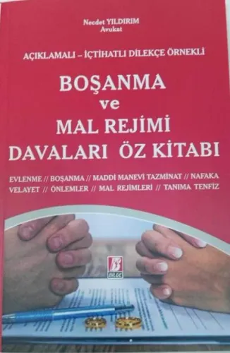 Boşanma ve Mal Rejimi Davaları Öz Kitabı