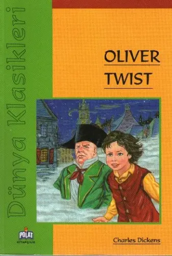 Dünya Klasikleri - Oliver Twist