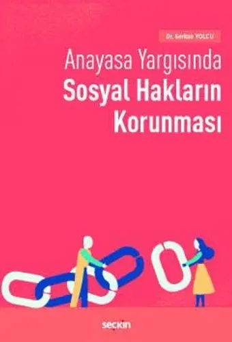 Anayasa Yargısında Sosyal Hakların Korunması
