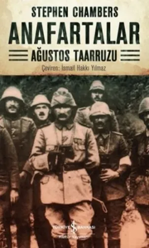 Anafartalar; Ağustos Taarruzu