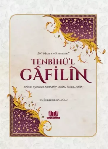 Tenbihül Gafilin Nefsine Uyanlara Nasihatler Karton Kapak