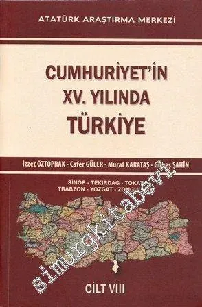 Cumhuriyet'in XV. Yılında Türkiye Cilt 8 -