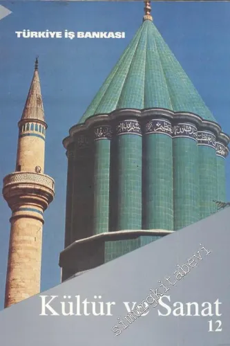Kültür ve Sanat Dergisi - Sayı: 12    Yıl: 3  Aralık  1991