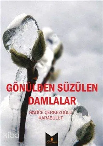 Gönülden Süzülen Damlalar