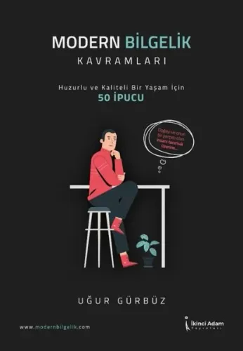 Modern Bilgelik Kavramları Huzurlu ve Kaliteli Bir Yaşam İçin 50 İpucu