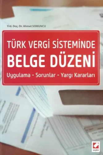Türk Vergi Sisteminde Belge Düzeni