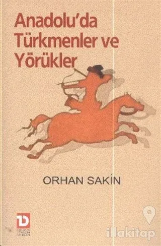 Anadolu'da Türkmenler ve Yörükler