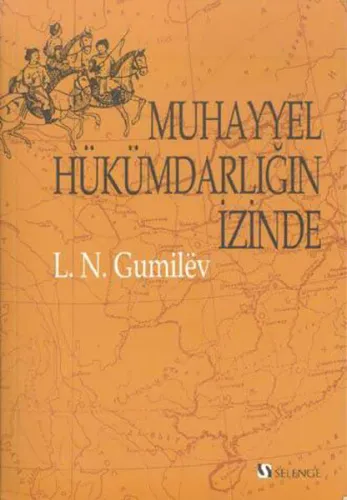 Muhayyel Hükümdarlığın İzinde