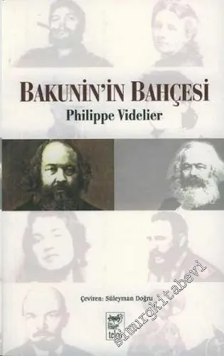 Bakunin'in Bahçesi -