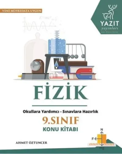 9. Sınıf Fizik Konu Kitabı; Okullara Yardımcı - Sınavlara Hazırlık