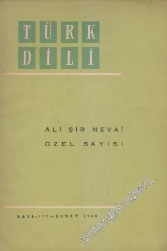 Türk Dili Ali Şir Nevai Özel Sayısı - Sayı: 173  XV    Şubat