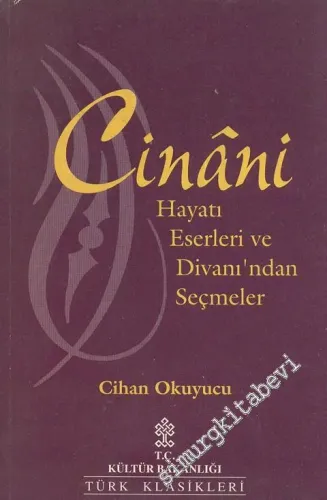 Cinani - Hayatı Eserleri ve Divanı'ndan Seçmeler -
