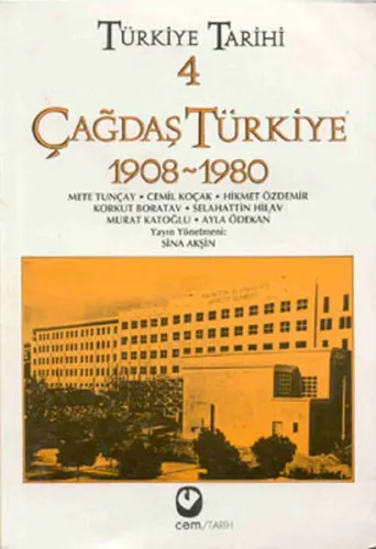 Türkiye Tarihi 4 / Çağdaş Türkiye