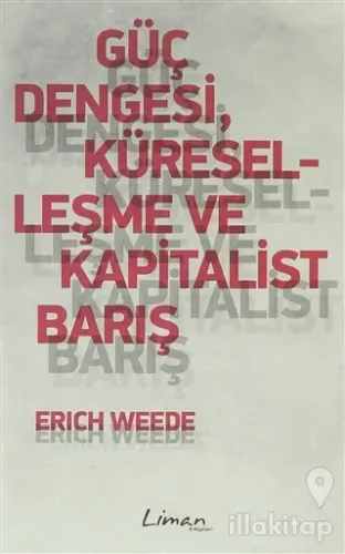 Güç Dengesi, Küreselleşme ve Kapitalist Barış